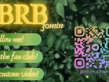 Freechat trickykitsune on Chaturbate