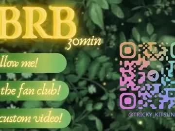 Freechat trickykitsune on Chaturbate